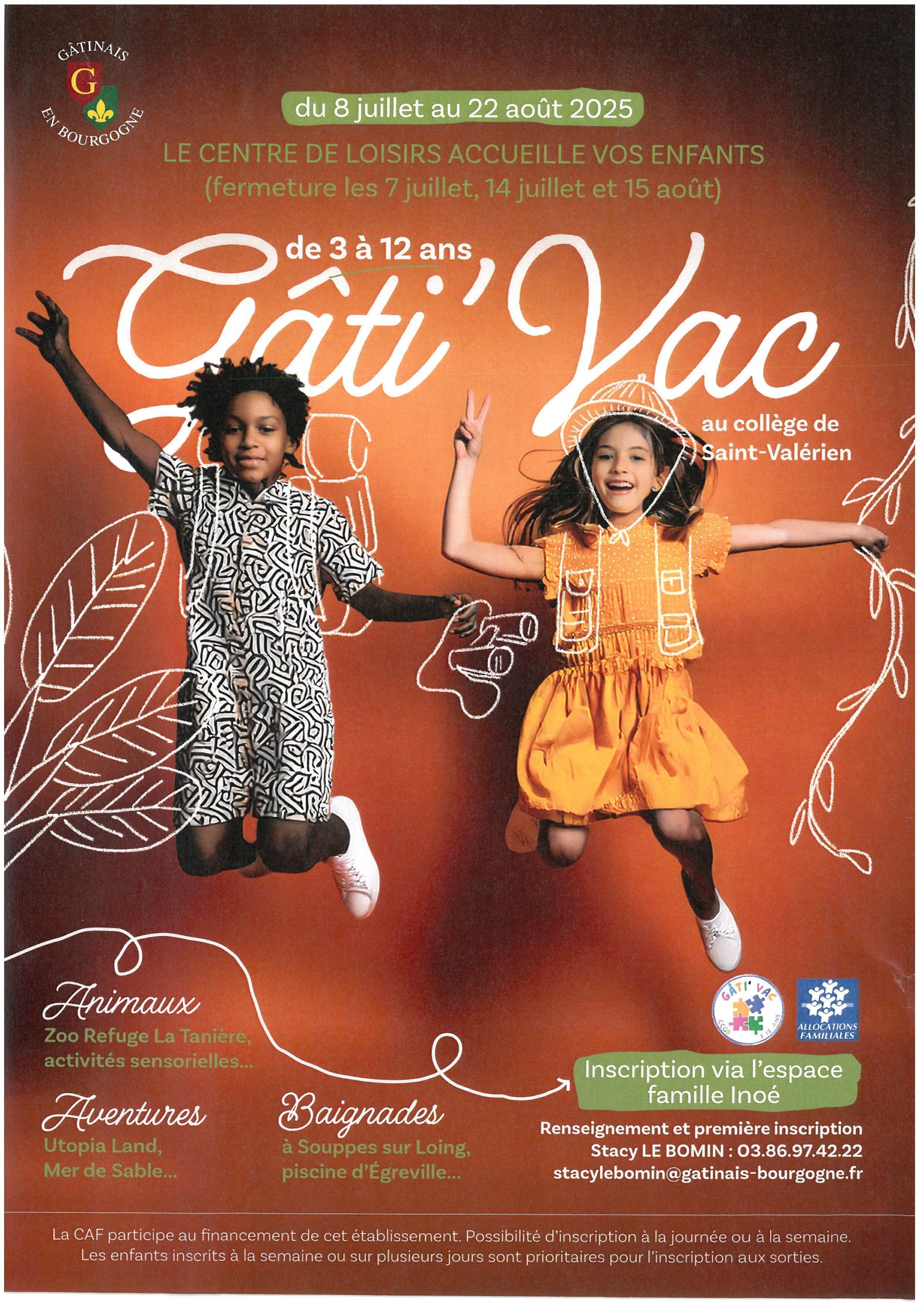 GÂTI'VAC 3-12 du 8/07 au 22/08/2025