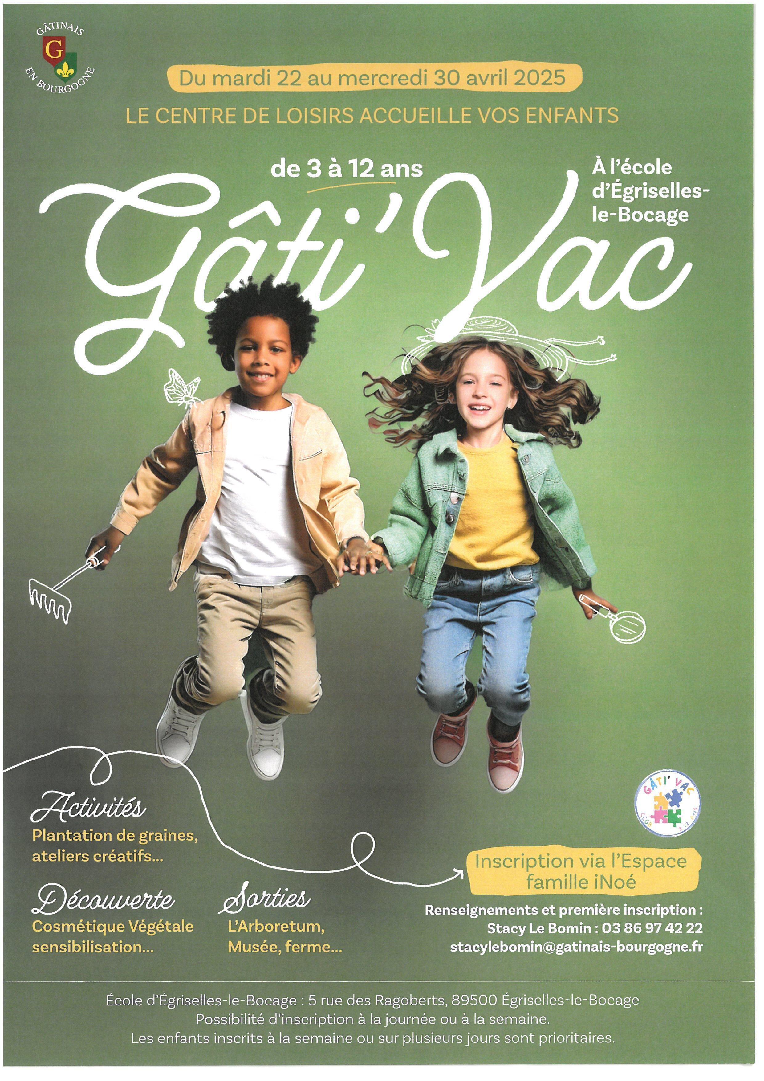 Gâti Vac du 22 au 30 /04/2025
